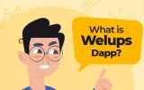 Welups Blockchain Dapps